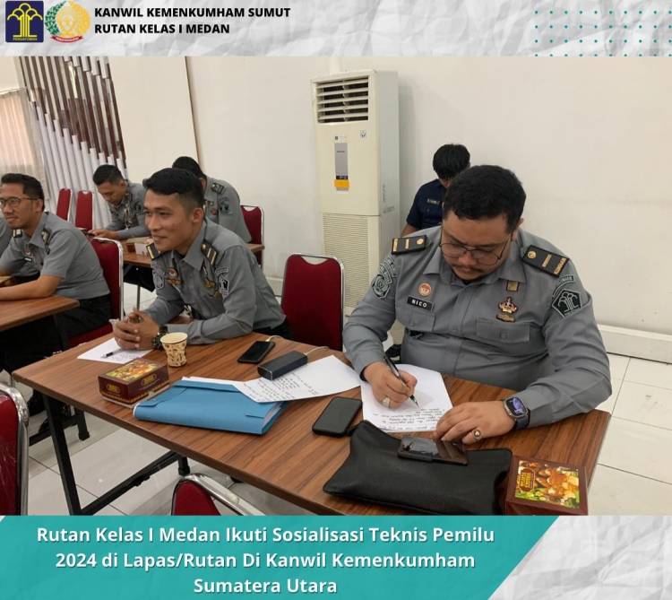 Rutan Kelas I Medan Ikuti Sosialisasi Kemenkumham Sumatera Utara
