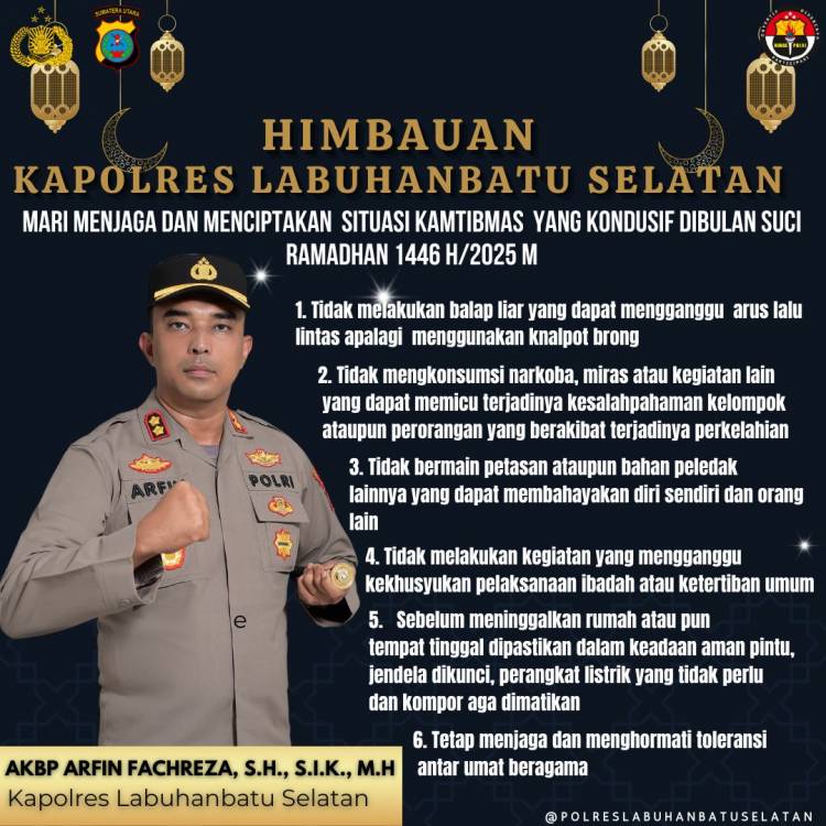 Ciptakan Keamanan dan Kenyamanan Ramadan Ini Imbauan Kapolres Labusel
