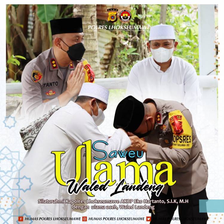 Kapolres Lhokseumawe Laksanakan Kunjungan ke Para Ulama dalam Giat Safari Ramadhan