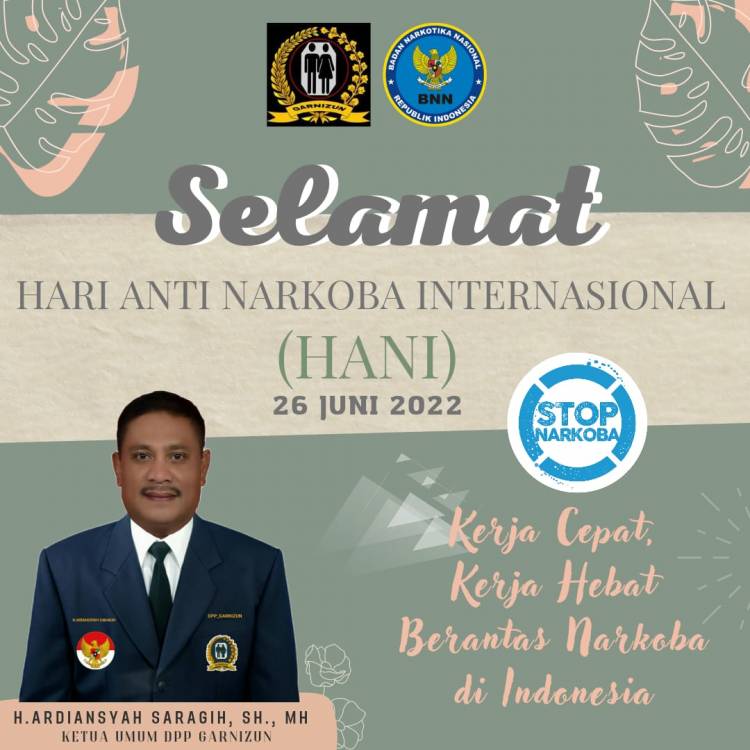 Refleksi Hani 2022, Semuah Pihak  Harus Cepat dan Hebat Umtuk Membrantas Narkoba di Indonesia