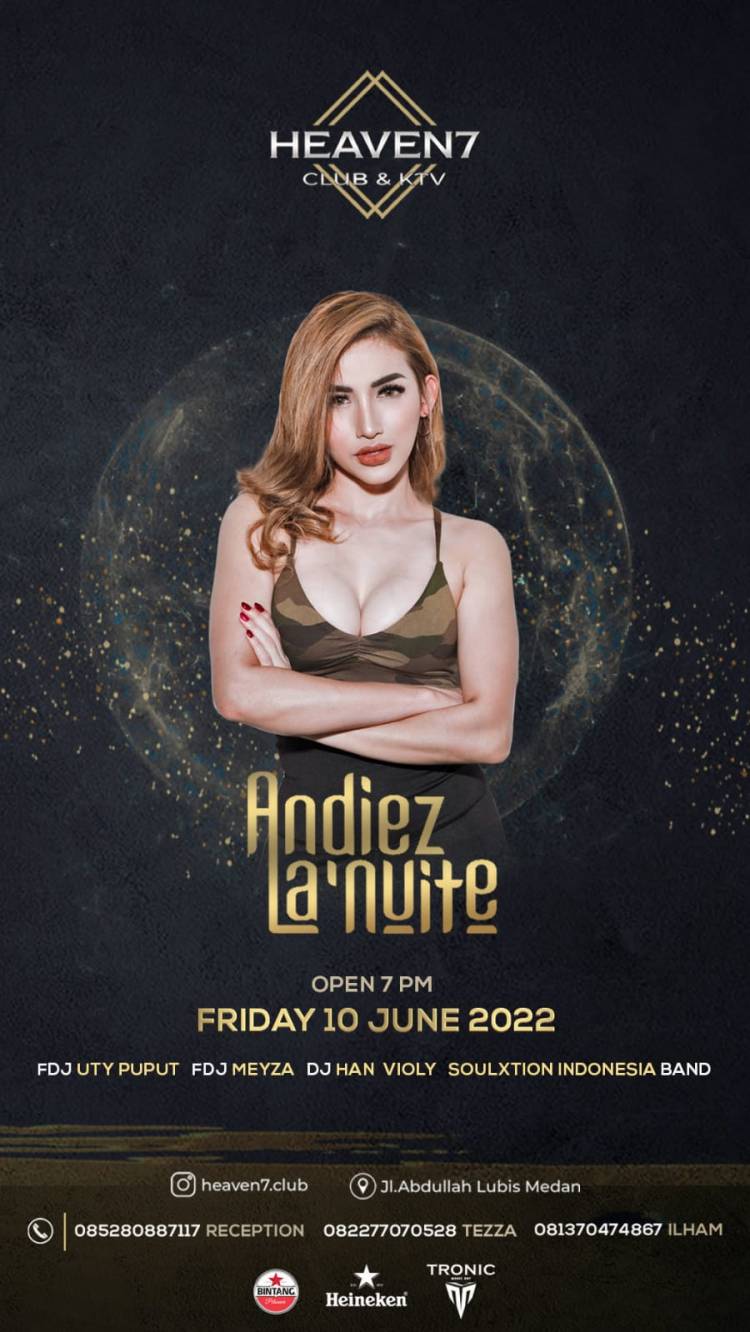 Manjakan Para Tamunya, Heaven Seven Club'  Hadirkan DJ Andiez La' Nuite