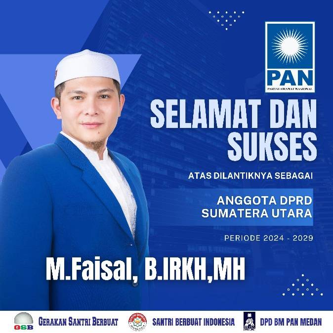 Selamat dan Sukses M. Faisal B IRKH MH Kembali Menduduki DPRD Provinsi Sumut