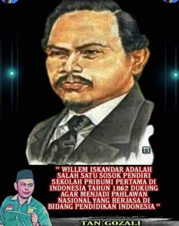 Willem Iskandar Pelopor Guru Nasional Dari Mandailing Yang Terlupakan