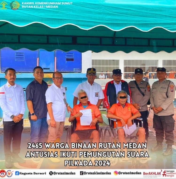 2.465 Warga Binaan Rutan Medan Antusias Mengikuti Pemungutan Suara Pilkada 2024