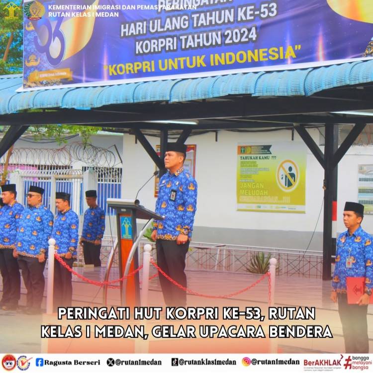 Peringati HUT Korpri ke 53, Rutan kelas I Medan Gelar Upacara Bendera
