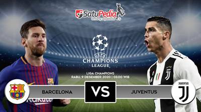 Laga Juventus VS Barcelona 9 Desember 2020, Jangan Lewatkan