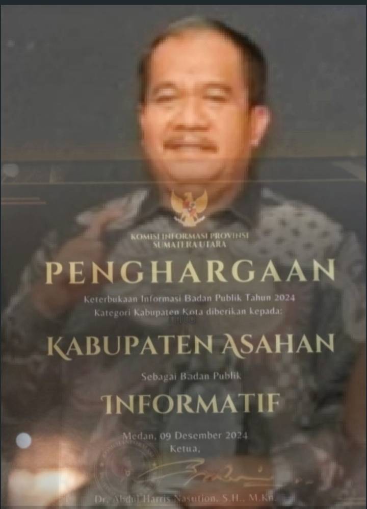 Predikat Informatif Tahun 2024 Diraih Kabupaten Asahan