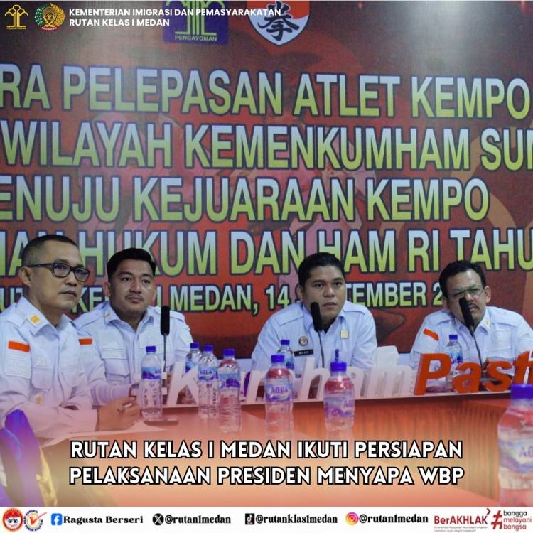 Rutan Kelas I Medan ikuti Persiapan Pelaksanaan Presiden Menyapa WBP