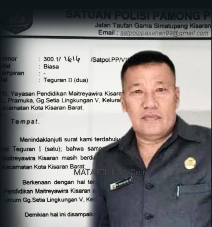 Yayasan Pendidikan "Maitreyawira" Kisaran Sudah Dua Kali Diberi Surat Peringatan
