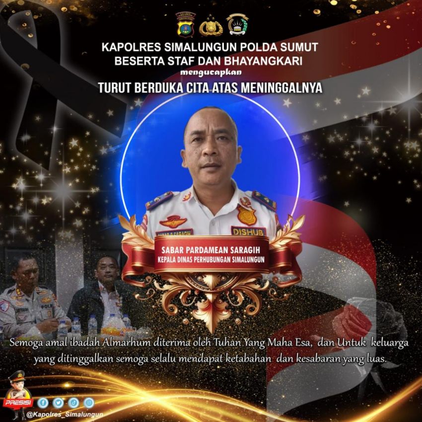 Kapolres Simalungun Sampaikan Belasungkawa Mendalam atas Meninggalnya Kadishub