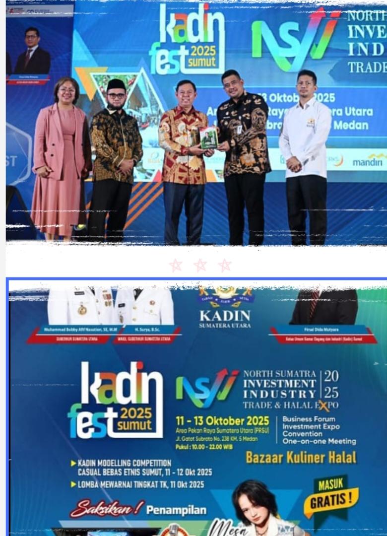 Tiga Hari Penuh Terobosan: KADIN Sumut Gelar North Sumatera Investment, Industry, Trade & Halal Expo serta Rapimprov 2025