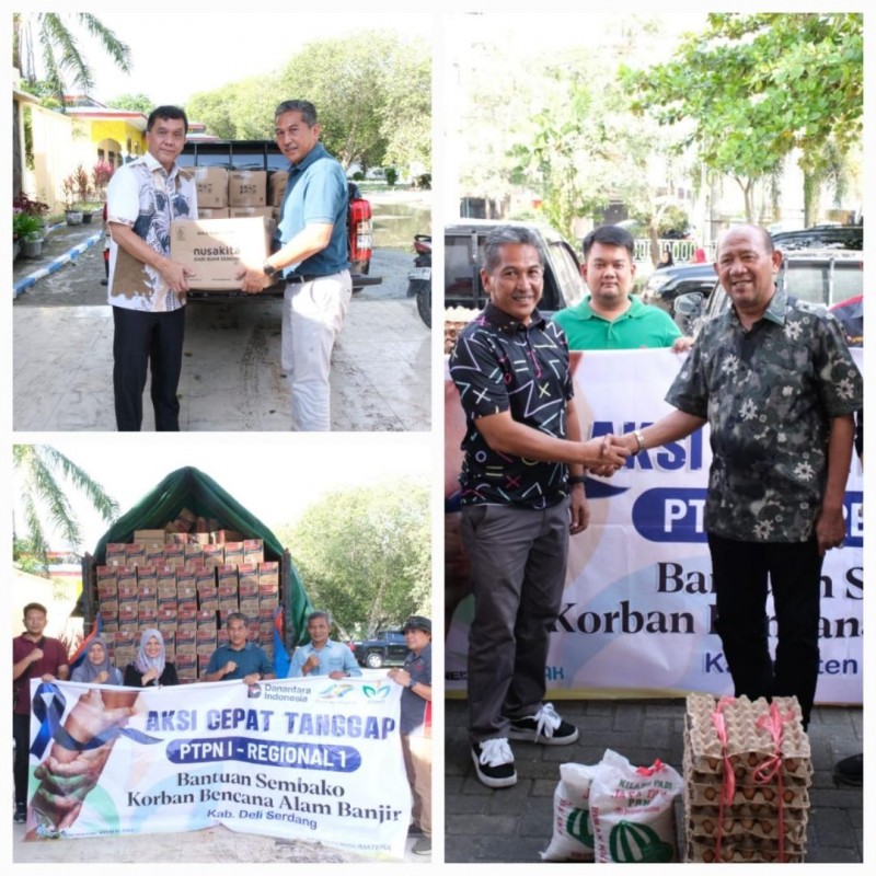 PTPN I Regional 1 Gercep Salurkan Bantuan Sembako untuk Korban Banjir di Deli Serdang dan Langkat