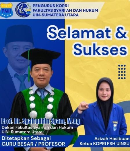 KOPRI PMII FSH UIN Sumut Ucapkan Selamat atas Penetapan Prof. Syafrudin Syam sebagai Guru Besar
