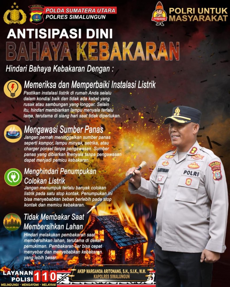 Himbauan Kapolres Simalungun: Waspada Kebakaran! Empat Langkah Sederhana Selamatkan Rumah dan Keluarga Anda