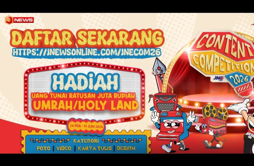 Raih Hadiah Ratusan Juta Hingga Umrah & Holy Land Lewat JNE Content Competition 2026