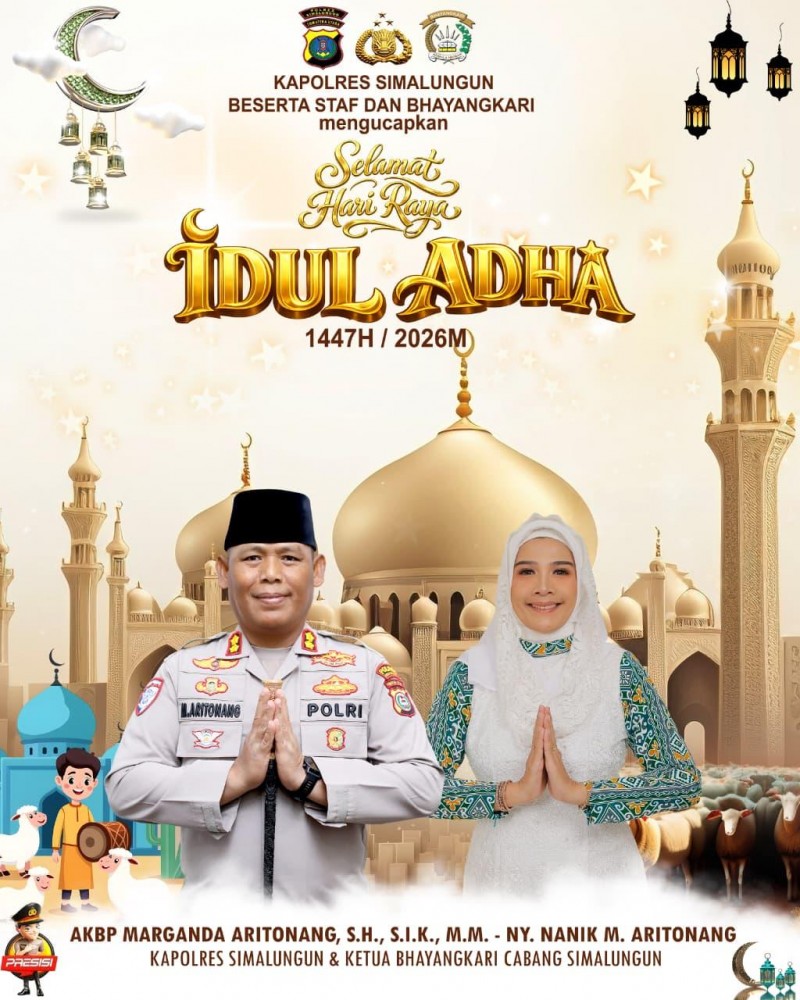 Polres Simalungun Sampaikan Ucapan Idul Adha 1447 H, Kapolres Tegaskan Semangat Kurban Perkuat Kepedulian Sosial Personel Polri