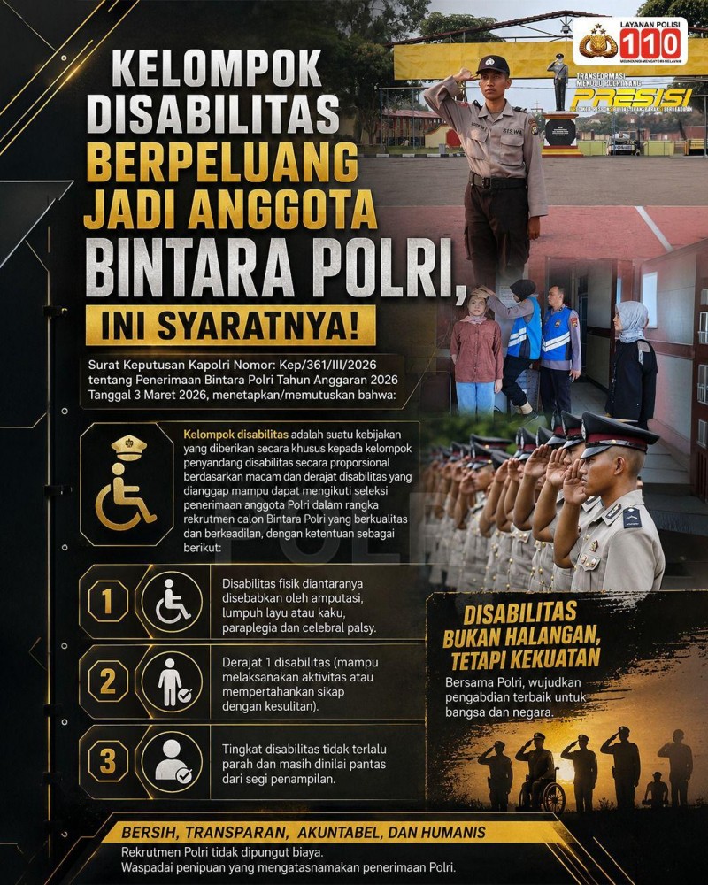Polri Buka Pintu Lebar untuk Penyandang Disabilitas: Rekrutmen Bintara 2026 Hadirkan Seleksi Inklusif, Berkeadilan, dan Setara