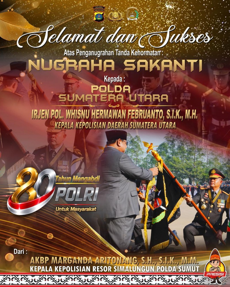 Kapolres Simalungun Ucapkan Selamat atas Nugraha Sakanti Kapolda Sumut: Penghargaan Tertinggi dari Presiden Prabowo Jadi Motivasi Polri Berintegritas